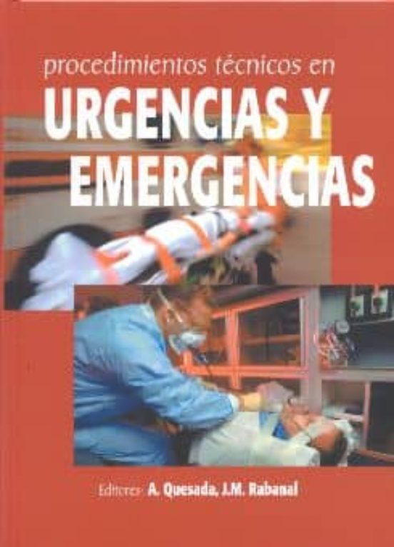 Procedimientos Técnicos En Urgencias Y Emergencias