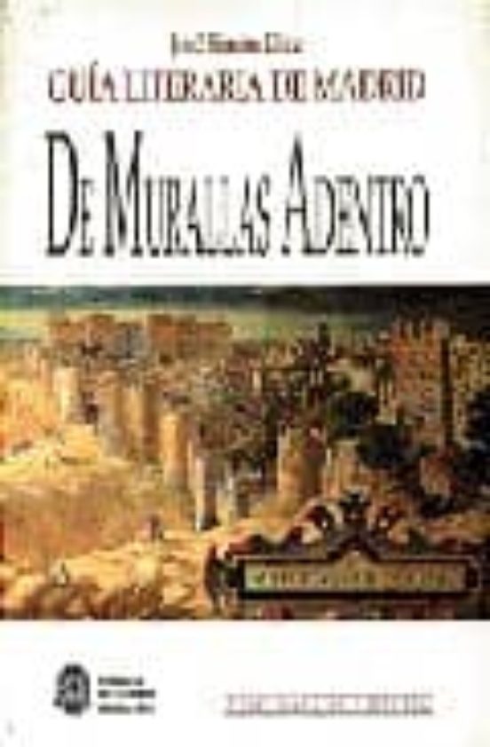 De Murallas Adentro