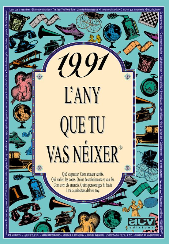 1991 L Any Que Tu Vas Neixer