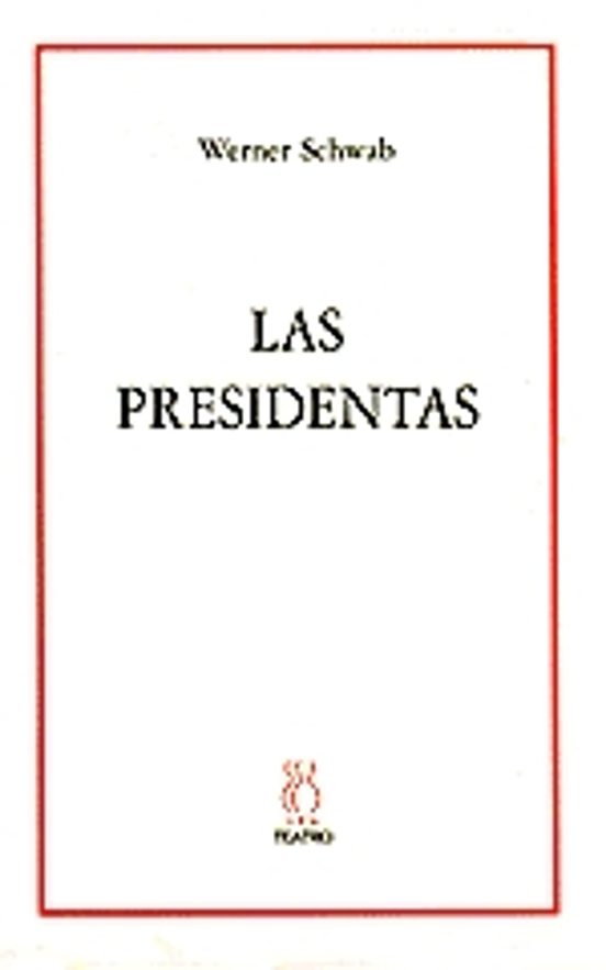 Las Presidentas