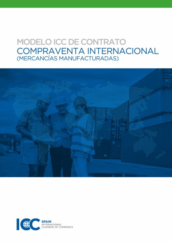 Modelo Icc De Contrato Compraventa Internacional. Mercancías Manu Fact