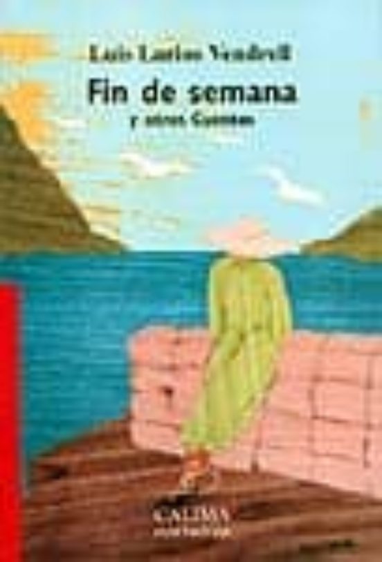 Fin De Semana Y Otros Cuentos