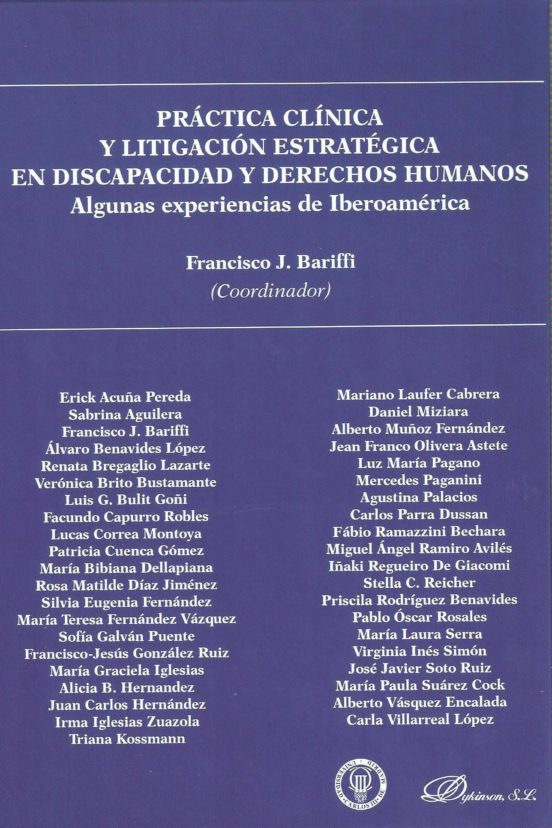 Práctica Clínica Y Litigación Estratégica En Discapacidad Y Derechos Humanos