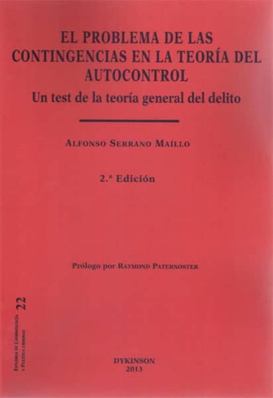 El Problema De Las Contingencias En La Teoría Del Autocontrol
