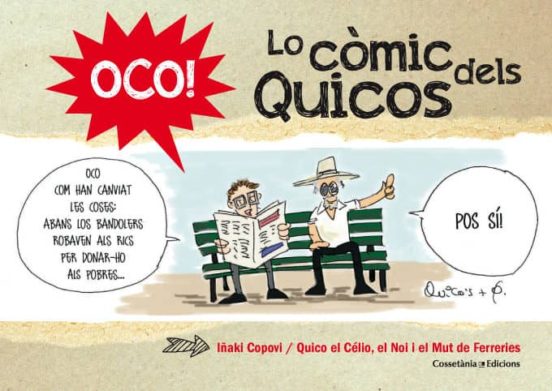 Oco! Lo Comic Dels Quicos