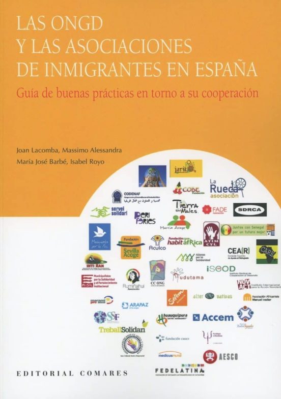 Las Ongd y las Asociaciones de Inmigrantes en España: Guia de Buenas P