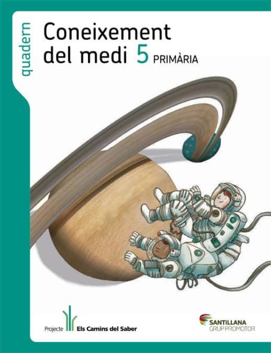Quadern Coneixement Del Medi 5 Primaria Els Camins Del Saber