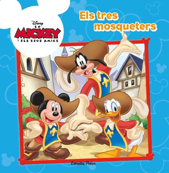 Mickye Mouse: Els Tres Mosqueters