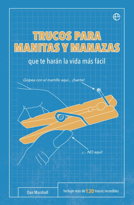Trucos Para Manitas Y Manazas