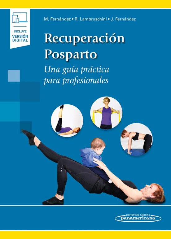 Recuperación Posparto. Una Guía Práctica Para Profesionales