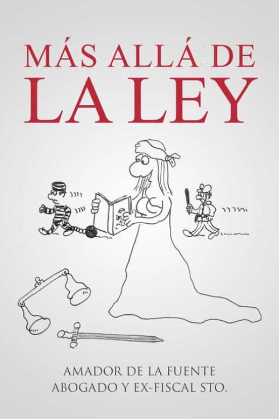 Mas Alla De La Ley