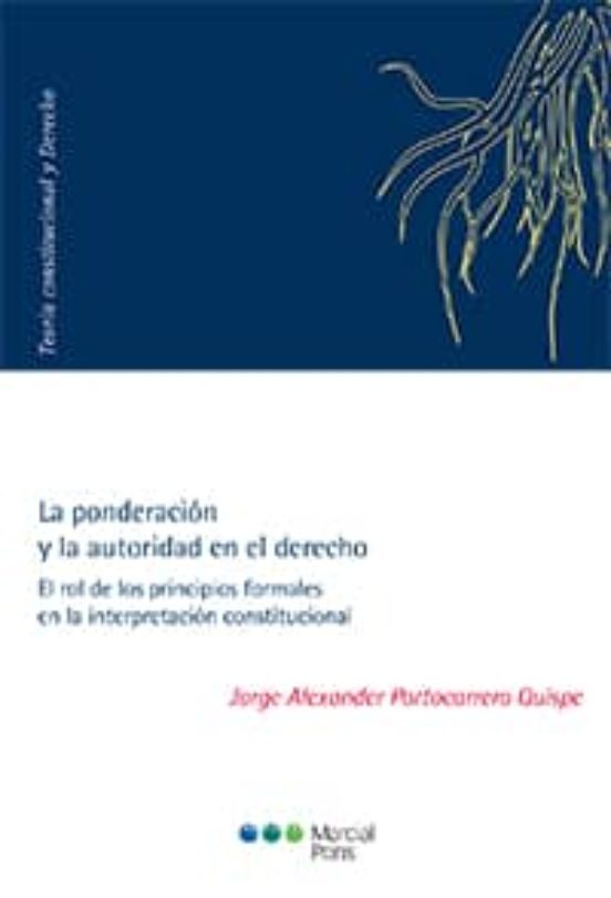 La Ponderación Y La Autoridad En El Derecho