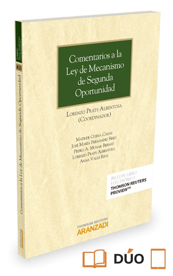 Comentarios A La Ley De Mecanismo De Segunda Oportunidad