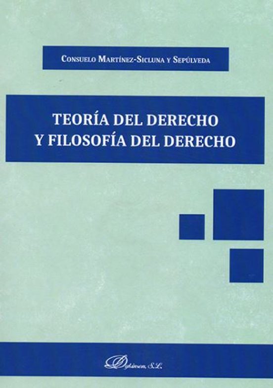 Teoría Del Derecho Y Filosofía Del Derecho