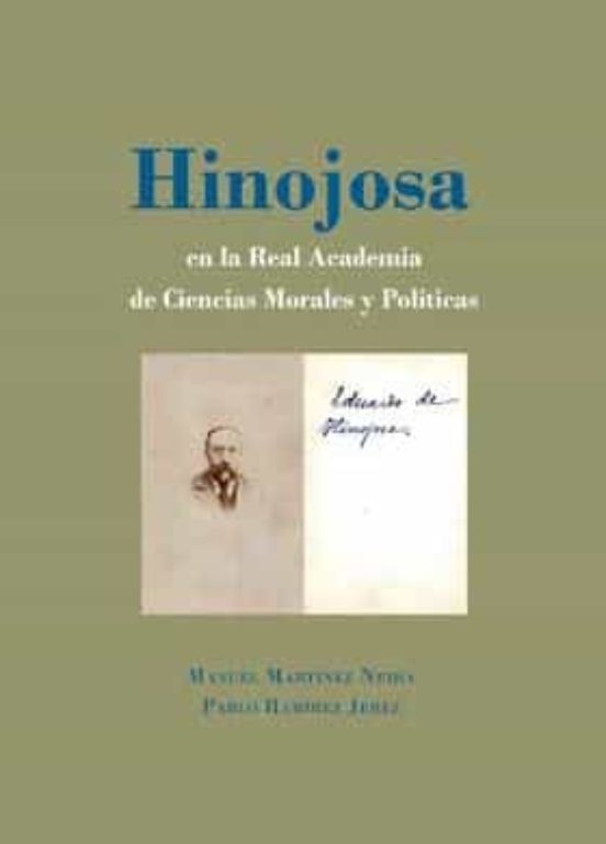 Hinojosa En La Real Academia De Ciencias Morales Y Políticas