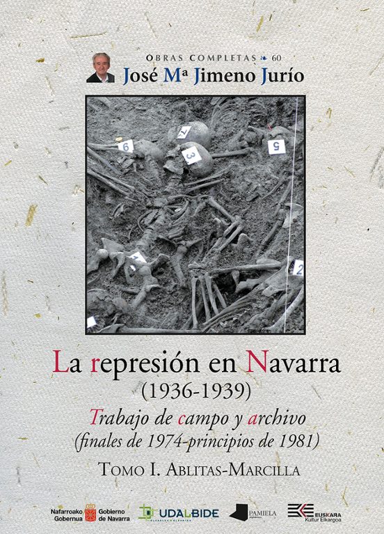 La Represión En Navarra Tomo I. Ablitas-Marcilla