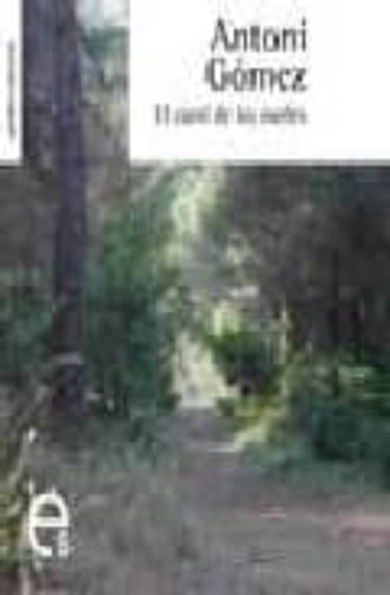 El Camí De Les Merles