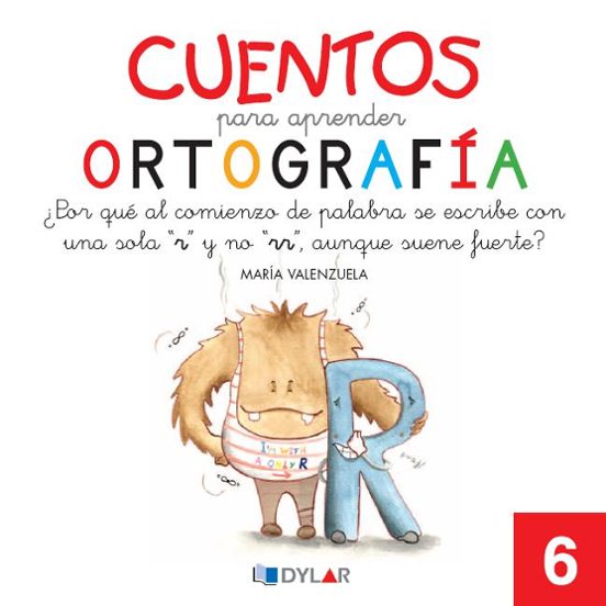 Cuentos Para Aprender Ortografía 6