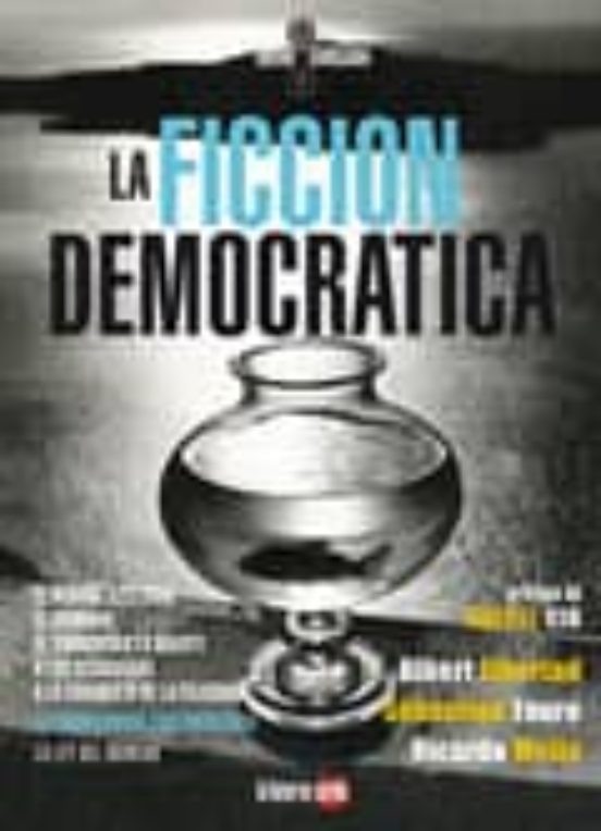 La Ficcion Democratica
