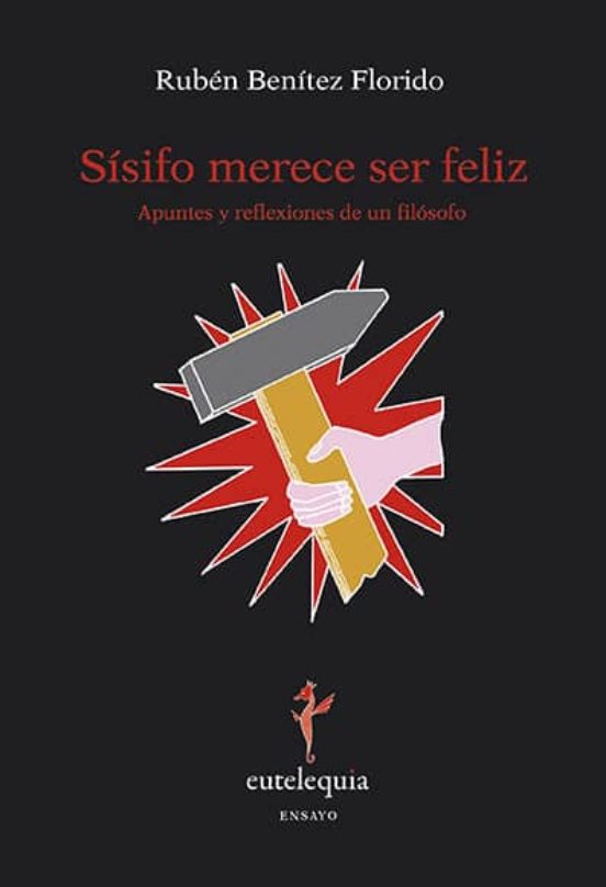 Sísifo Merece Ser Feliz