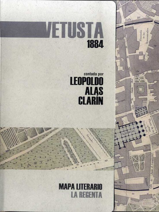 Vetusta Mapa Literario 1884: La Regenta