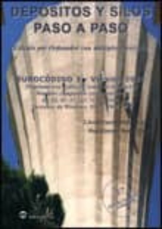 Depositos Y Silos Paso A Paso: Calculo Por Ordenador