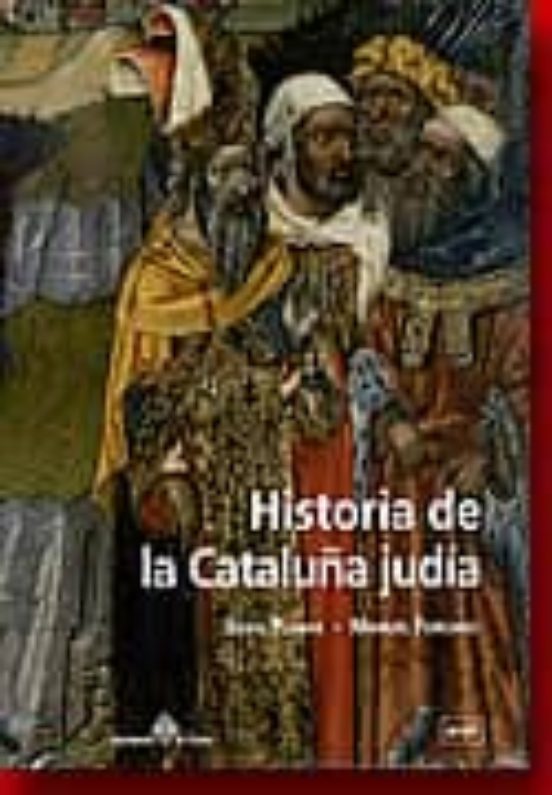 Historia De La Cataluña Judia