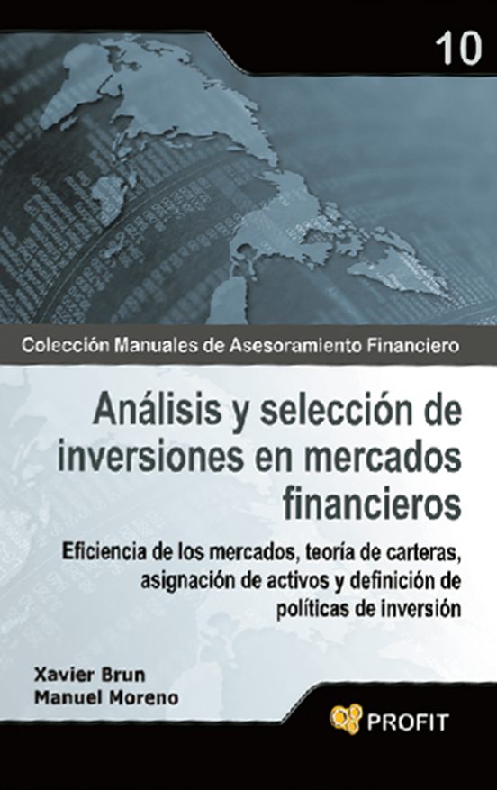 Análisis Y Selección De Inversiones En Mercados Financieros