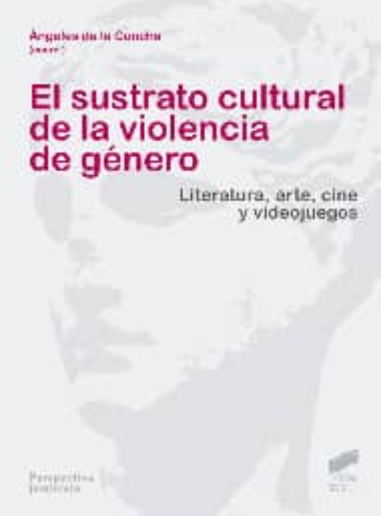El sustrato cultural de la violencia de género