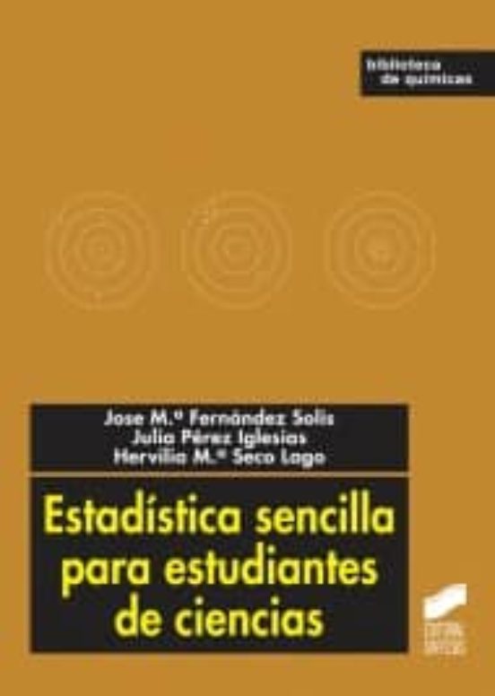 Estadística Sencilla Para Estudiantes De Ciencias