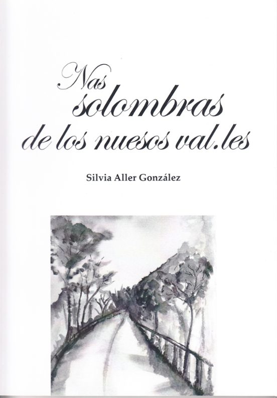 Nas Solombras De Los Nuesos Val.les