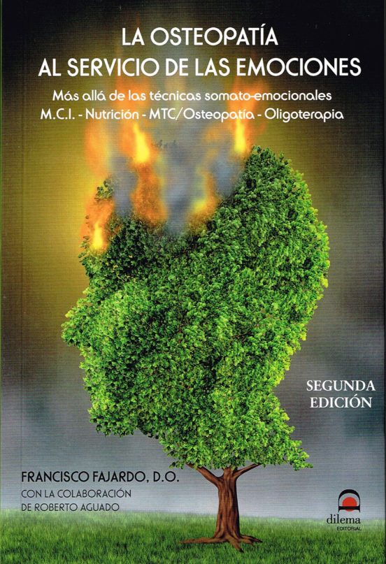 La Osteopatia Al Servicio De Las Emociones : Mas Alla Más Soma