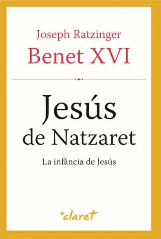 Jesus De Natzaret Iii- La Infancia De Jesus
