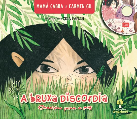 A Bruxa Discordia. Cancions para a Paz
