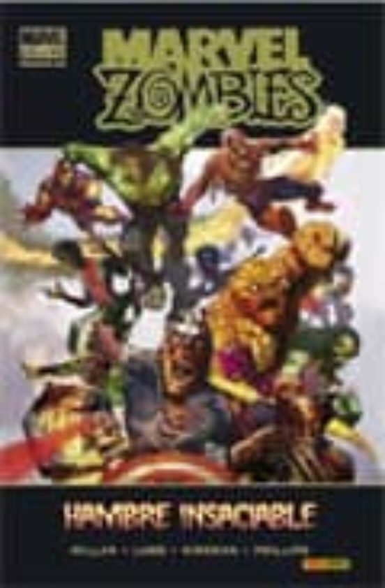 Marvel Zombies: Hambre Insaciable