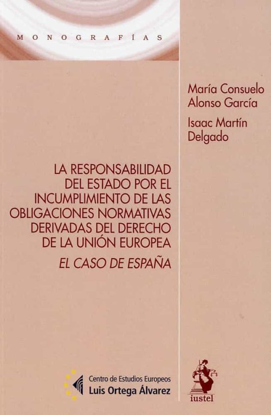La Responsabilidad Del Estado Por El Incumplimiento De Las Obliga Cion