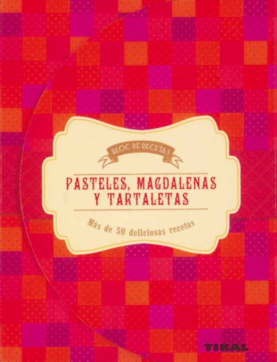 Pasteles Magdalenas Y Tartaletas