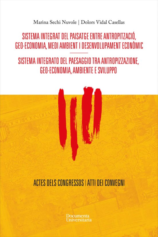 Sistema Integrat Del Paisatge Entre Antropització Geo-economía Medi Am