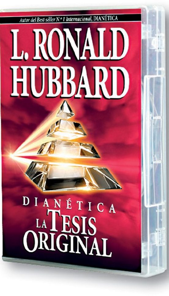 Dianetica. La Tesis Original