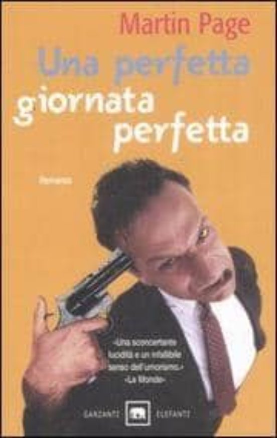 Una Perfetta Giornata Perfetta