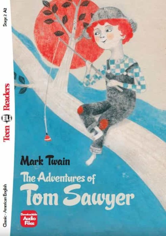 The Adventure Of Tom Sawyer Tr2. Teen Eli Readers - Stage 2 - A2