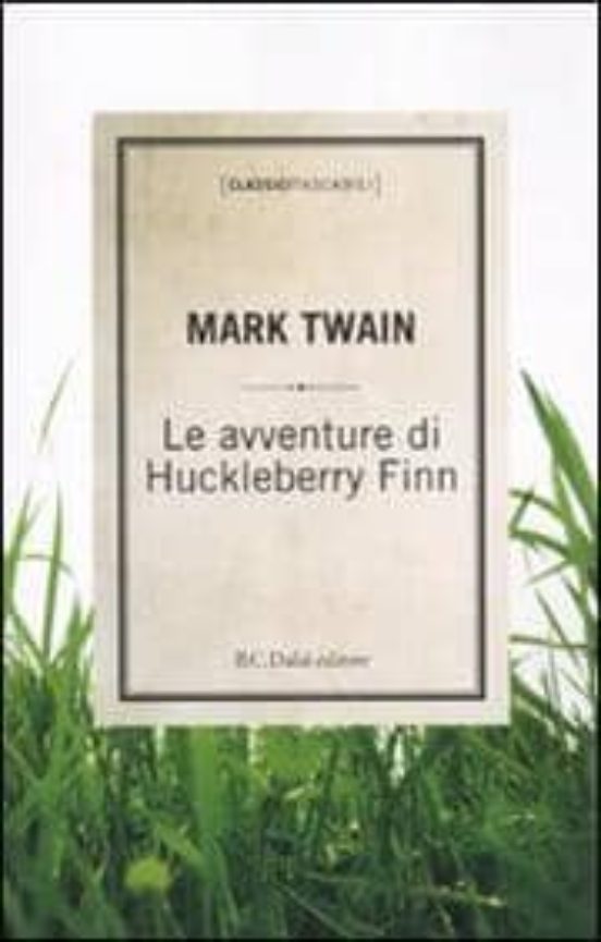 Le Avventure Di Hackleberry Finn