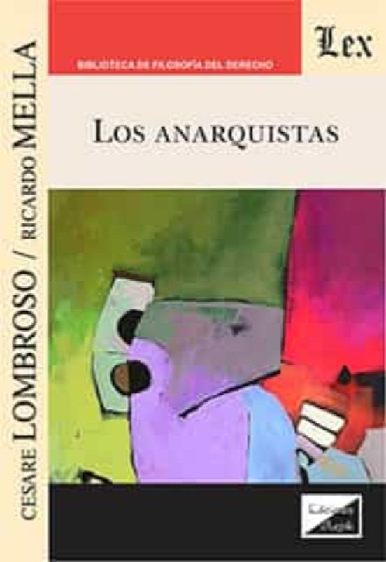 Anarquistas Los