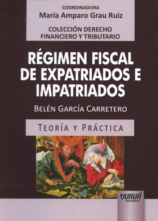 Régimen Fiscal De Expatriados E Impatriados