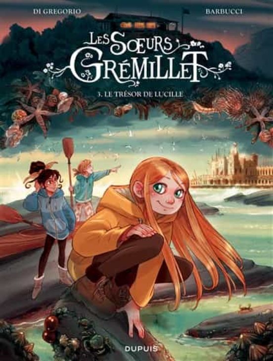 Les Soeurs Gremillet -volume 3 - Le Tresor De Lucille