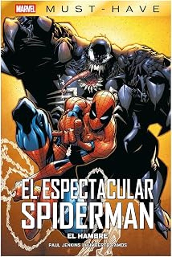 El Espectacular Spiderman. El Hambre