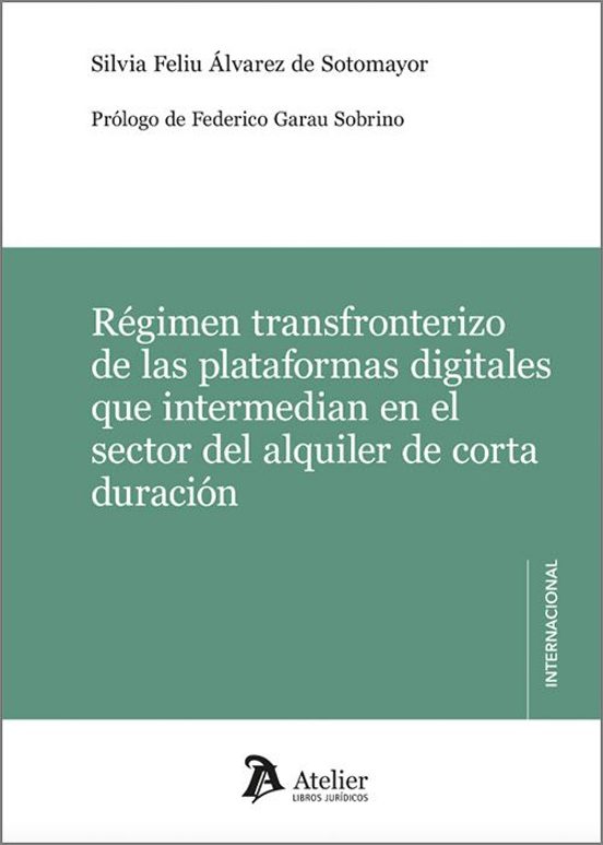 Régimen Transfronterizo de las Plataformas Digitales Que Intermedian e