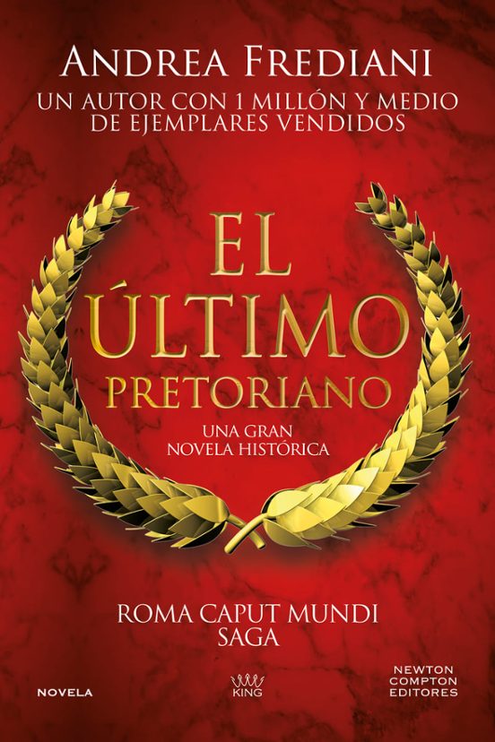 Roma Caput Mundi 1. El Último Pretoriano