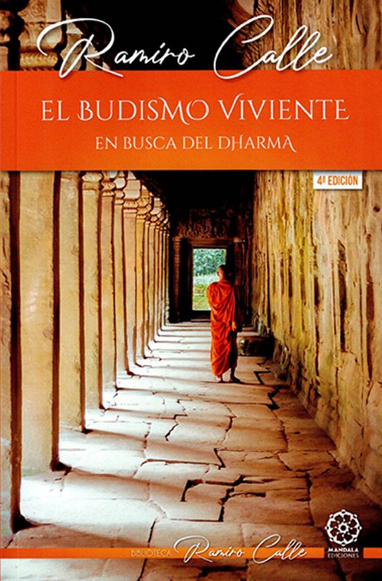Budismo Viviente. En Busca Del Dharma
