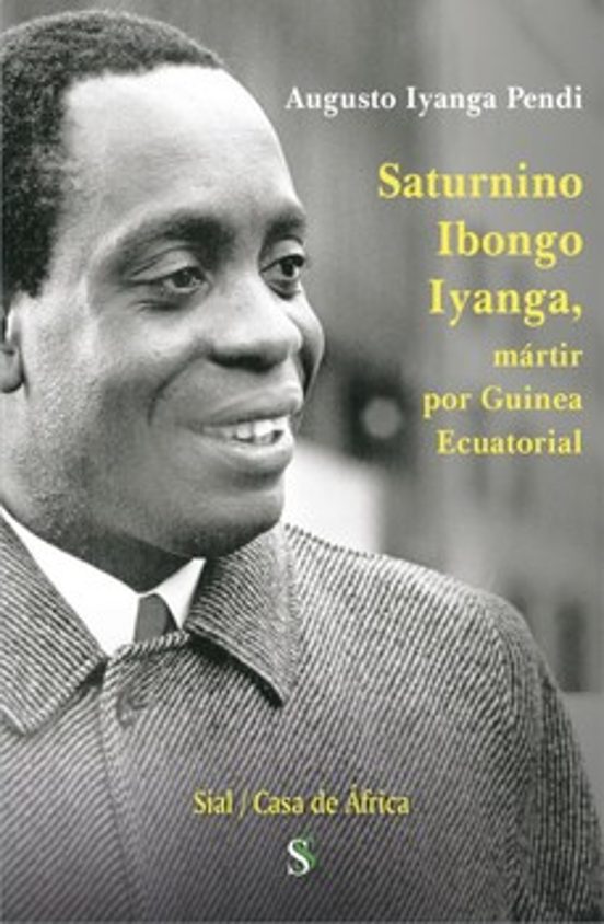 Saturnino Ibongo Iyanga Mártir por Guinea Ecuatorial